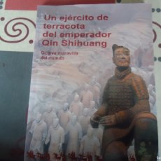 Libros de segunda mano: UN EJERCITO DE TERRACOTA DEL EMPERADOR QIN SHIHUANG. Lote 396320049