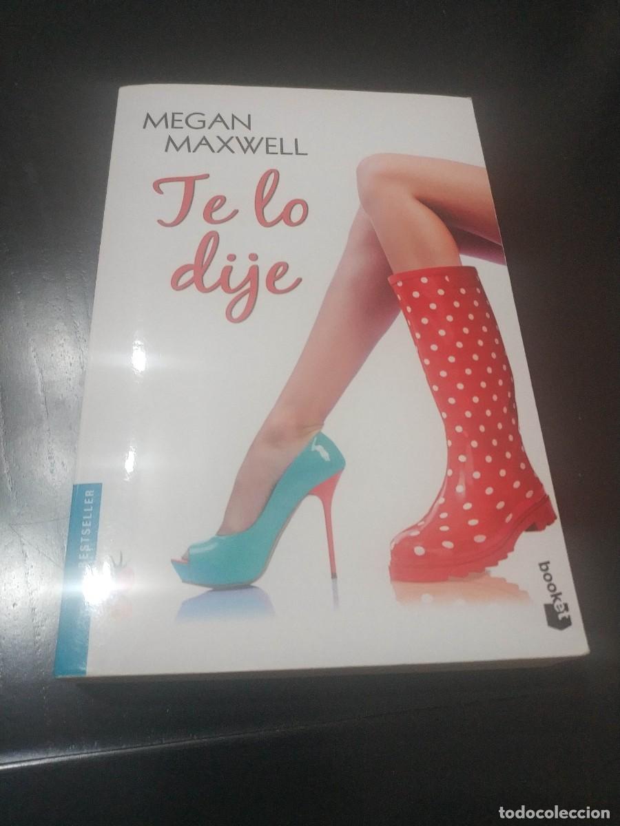 Libros de segunda mano: TE LO DIJE. MEGAN MAXWELL - Foto 1