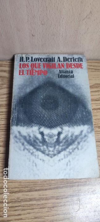 Second hand books: H.P. LOVECRAFT / A. DERLEIH: LOS QUE VIGILAN DESDE EL TIEMPO