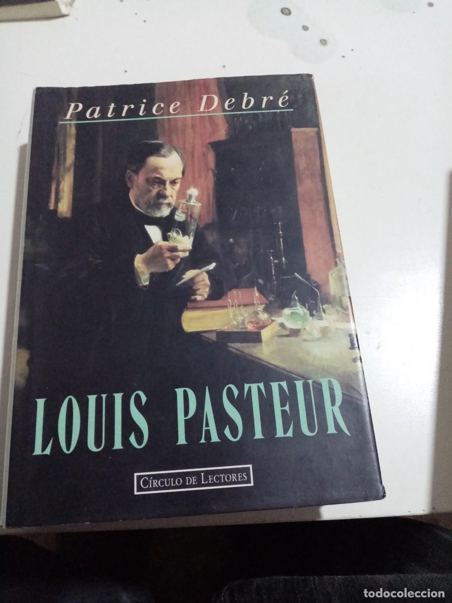Libros de segunda mano: LOUIS PASTEUR. PATRICE DEBR&Eacute;. EST1B3 - Foto 1