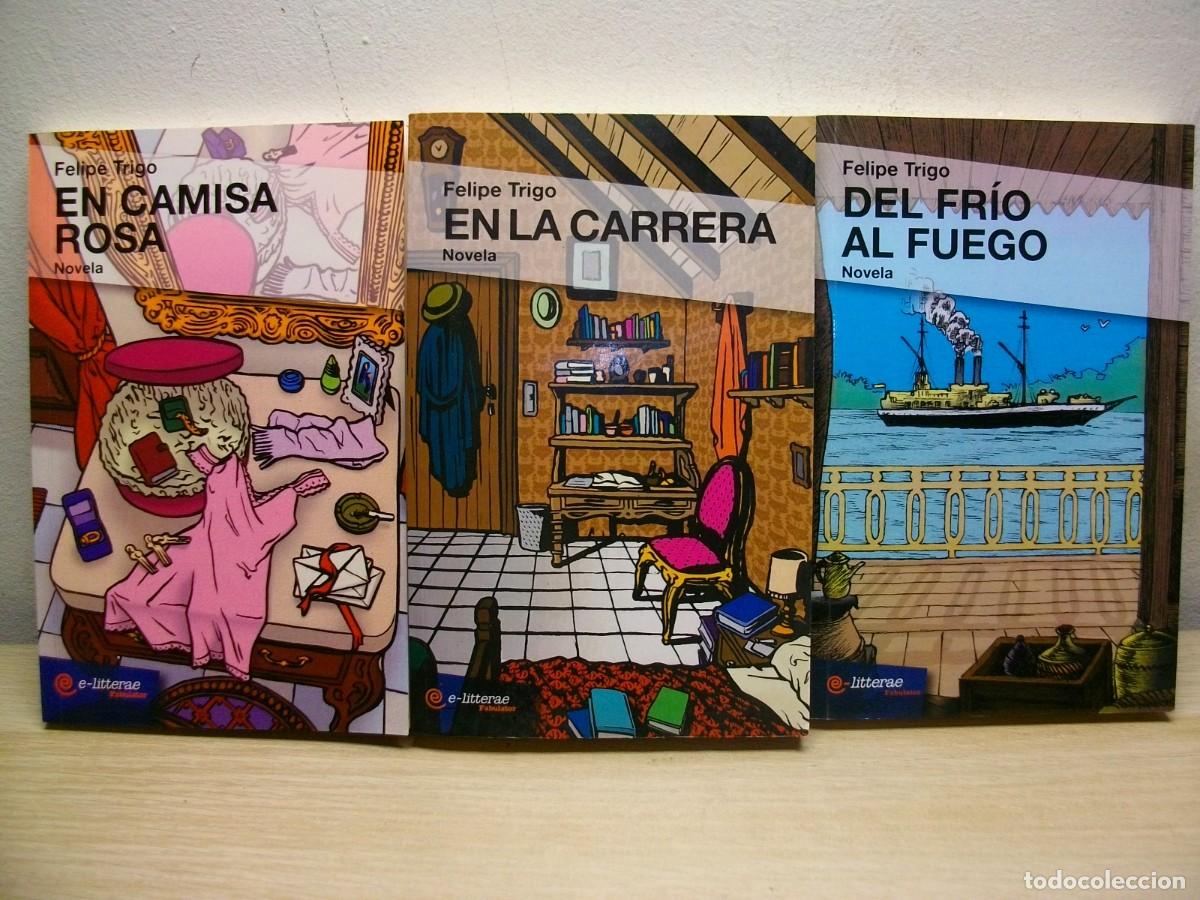 Libros de segunda mano: FELIPE TRIGO COLECCION DE 3 LIBROS - Foto 1