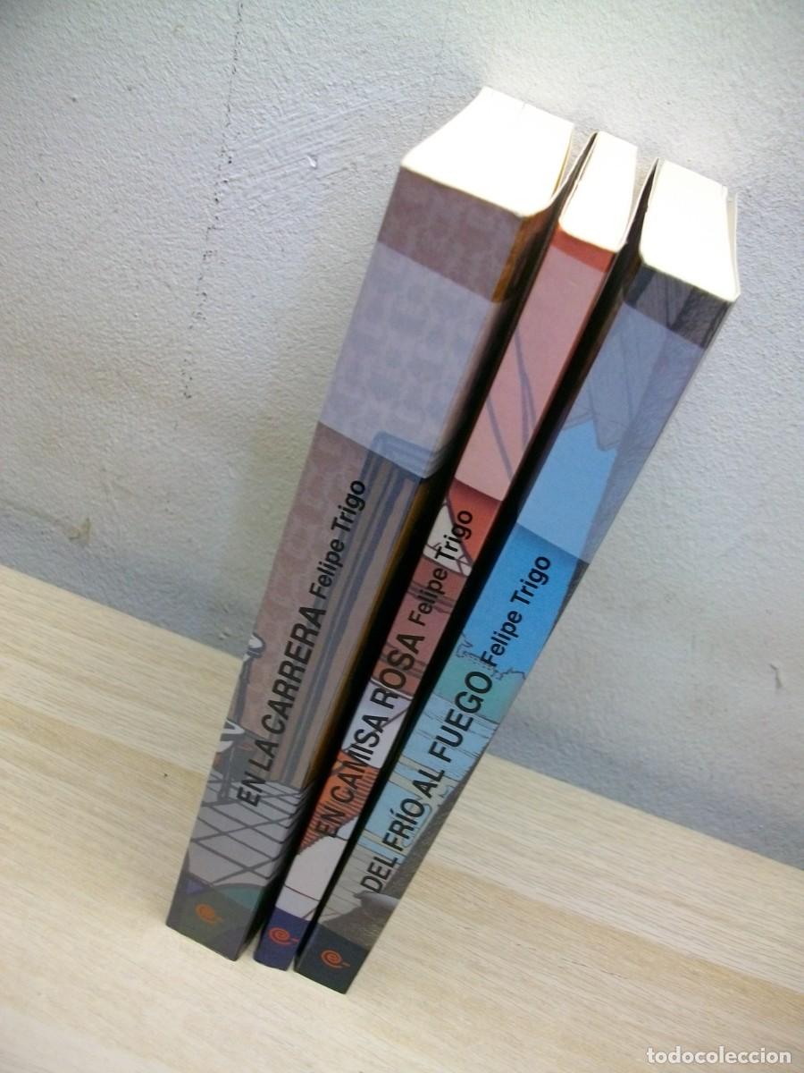 Libros de segunda mano: FELIPE TRIGO COLECCION DE 3 LIBROS - Foto 2