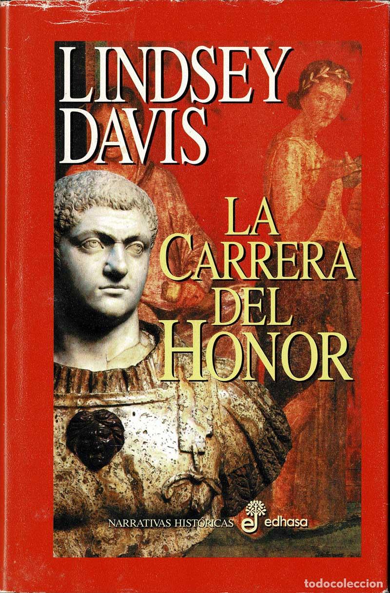 Libros de segunda mano: La carrera del honor - Lindsey Davis - Foto 1