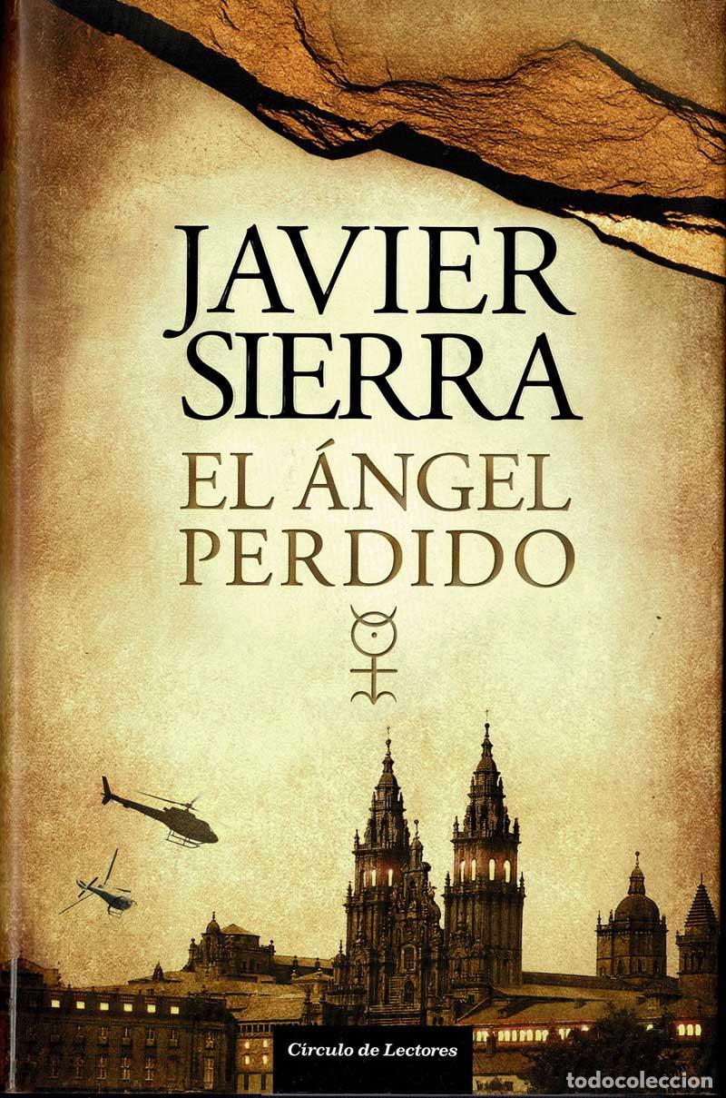 Libros de segunda mano: El &aacute;ngel perdido - Javier Sierra - Foto 1
