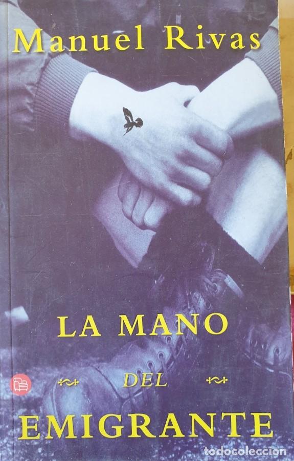 Libros de segunda mano: LA MANO DEL EMIGRANTE. - RIVAS, Manuel. - Foto 1