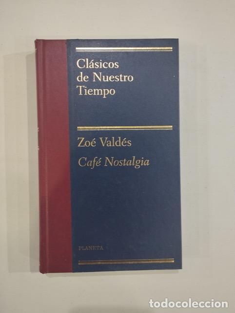 Libros de segunda mano: Zo&eacute; Vald&eacute;s - Caf&eacute; nostalgia - Foto 1