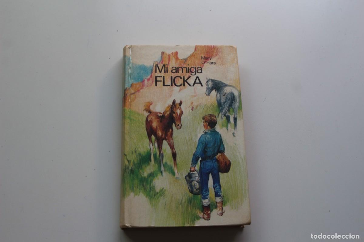 Libros de segunda mano: MI AMIGA FLICKA - Foto 1