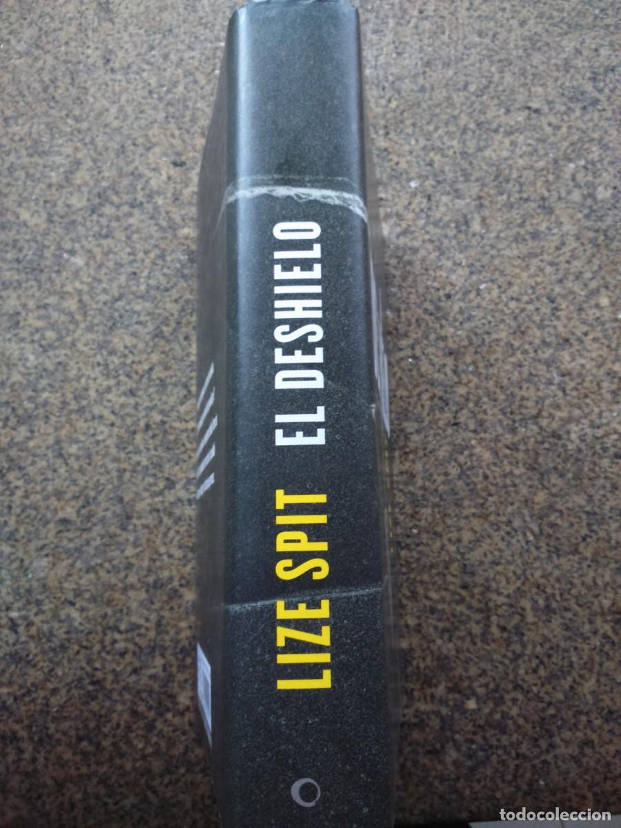 Libros de segunda mano: EL DESHIELO -- LIZE SPIT -- CIRCULO 2017 -- - Foto 3