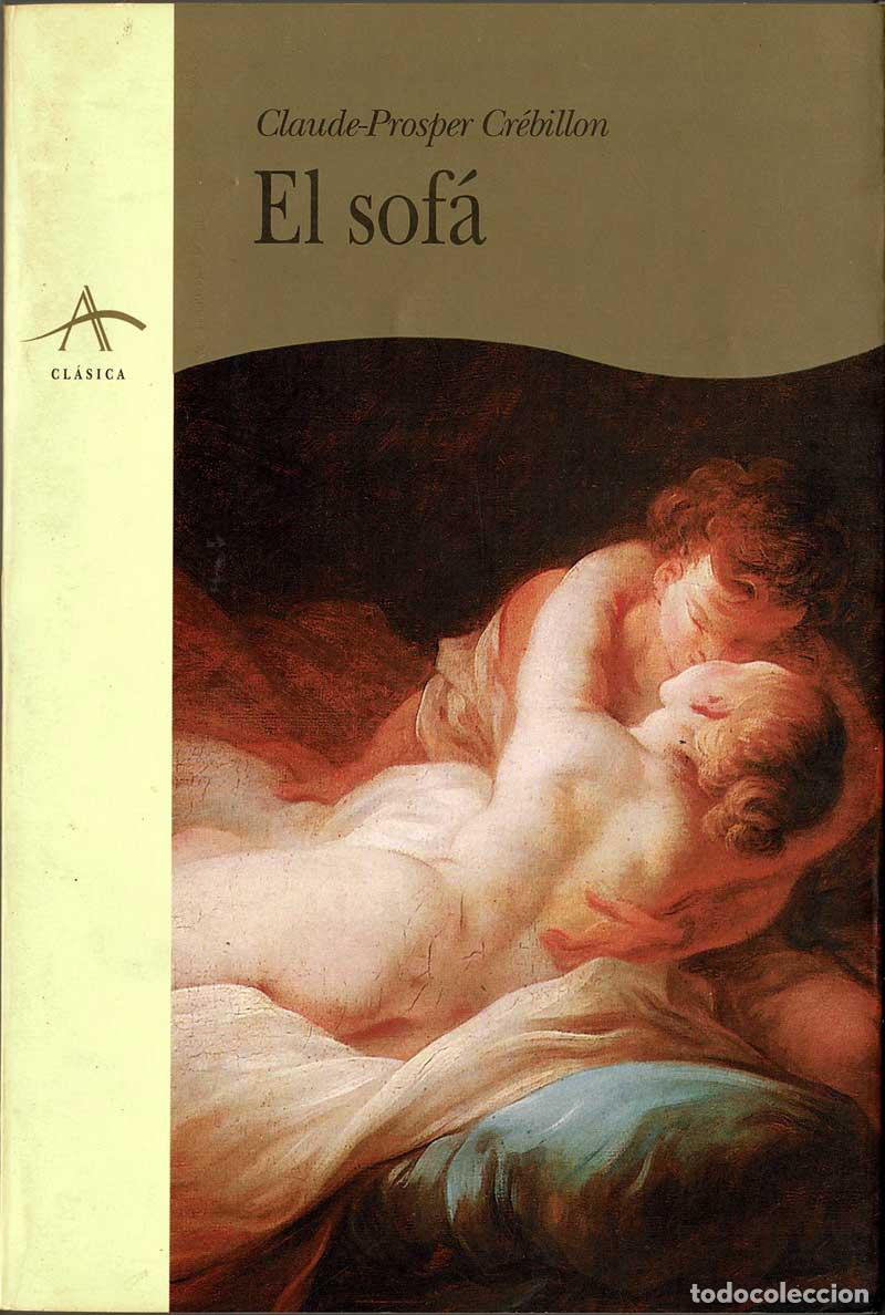 Libros de segunda mano: El sof&aacute;. Cuento moral - Claude-Pr&oacute;sper Cr&eacute;billon - Foto 1