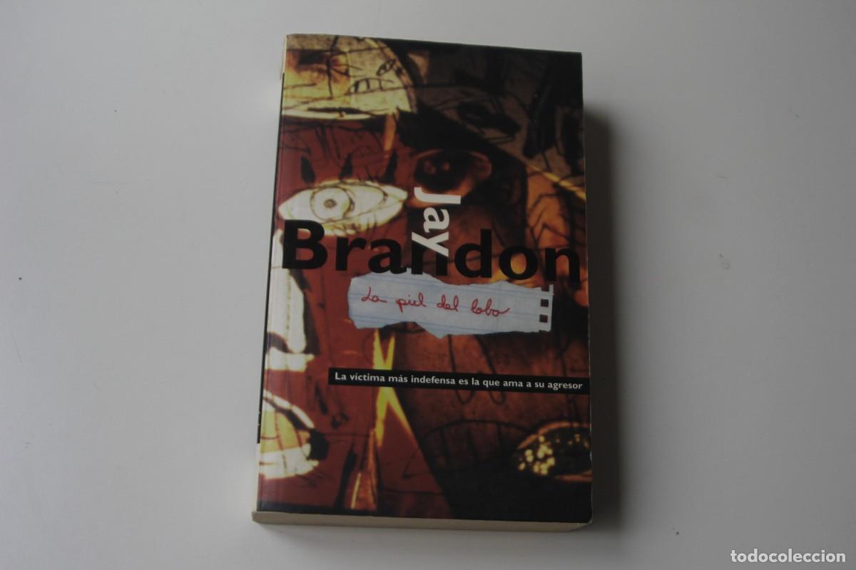 Libros de segunda mano: LA PIEL DEL LOBO JAY BRADON - Foto 1