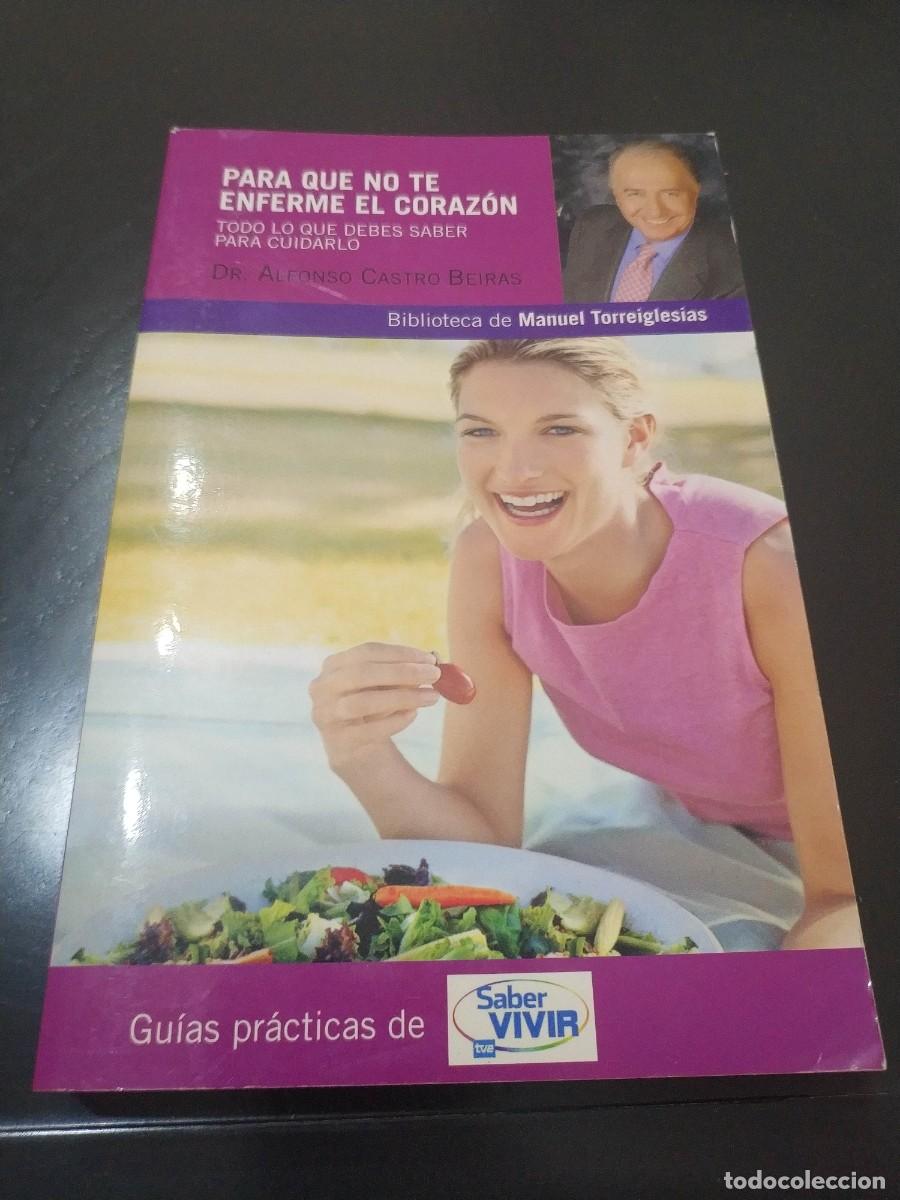 Libros de segunda mano: PARA QUE NO TE ENFERME EL CORAZON - Foto 1