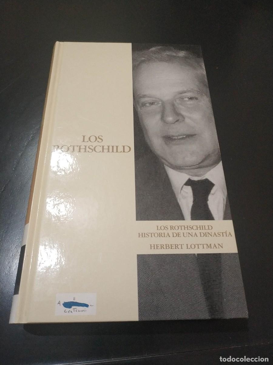 Libros de segunda mano: LOS ROTHSCHILD. HERBERT LOTTMAN - Foto 1