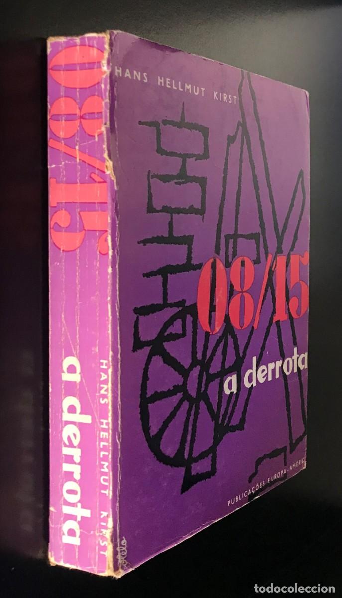 Libros de segunda mano: 08/15 - A Derrota de Hans Hellmut Kirst - Foto 3