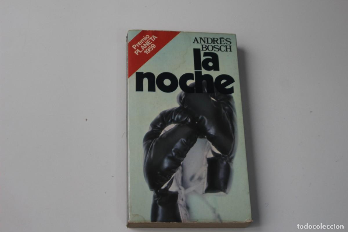 Libros de segunda mano: LA NOCHE ANDRES BOSCH - Foto 1