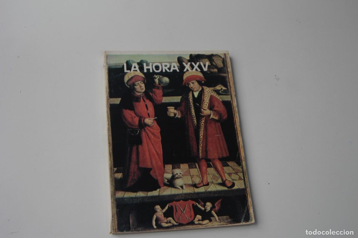 Libros de segunda mano: LA HORA XXV - Foto 1