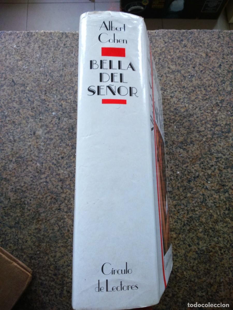 Libros de segunda mano: BELLA DEL SE&Ntilde;OR -- ALBERT COHEN -- CIRCULO -- - Foto 2