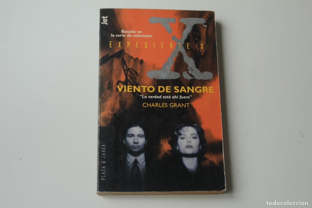 Libros de segunda mano: EXPEDIENTE X VIENTO DE SANGRE - Foto 1