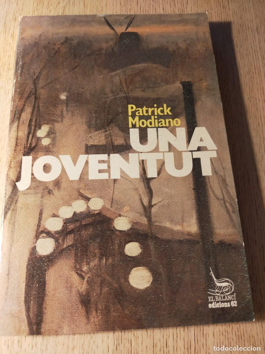 Libros de segunda mano: Una juventut. Patrick Modiano - Foto 1