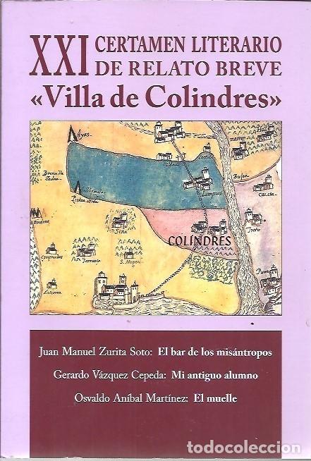 Gebrauchte B&uuml;cher: XXI CERTAMEN LITERARIO DE RELATO LIBRE VILLA DE COLINDRES