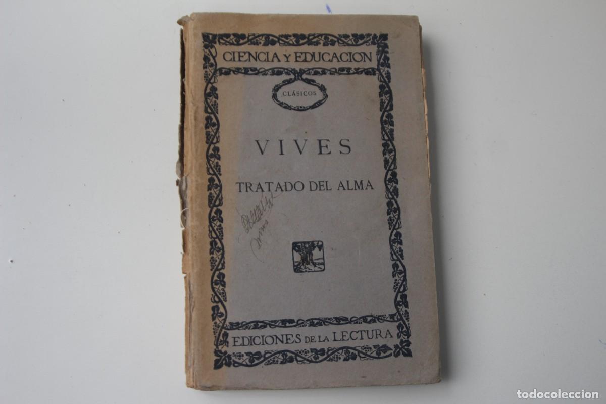 Libros de segunda mano: VIVES TRATADO DEL ALMA - Foto 1