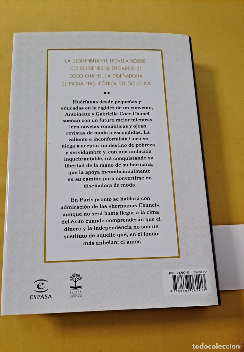 Libros de segunda mano: JUDITHE LITTLE - LAS HERMANAS CHANEL - EDICIONES ESPASA 2021 - Foto 3