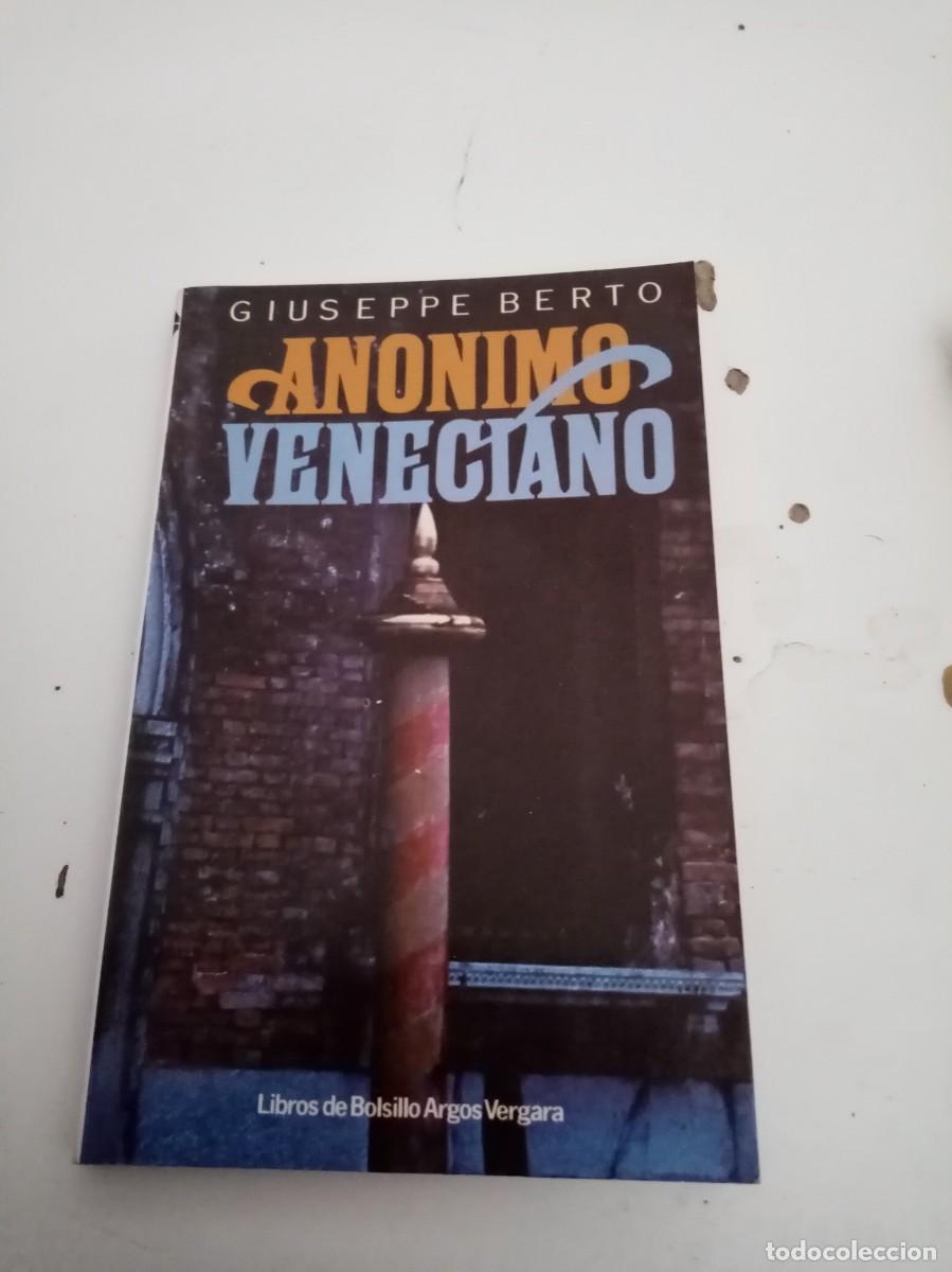 Libros de segunda mano: ANONIMO VENECIANO. GIUSEPPE BERTO. EST4B1 - Foto 1