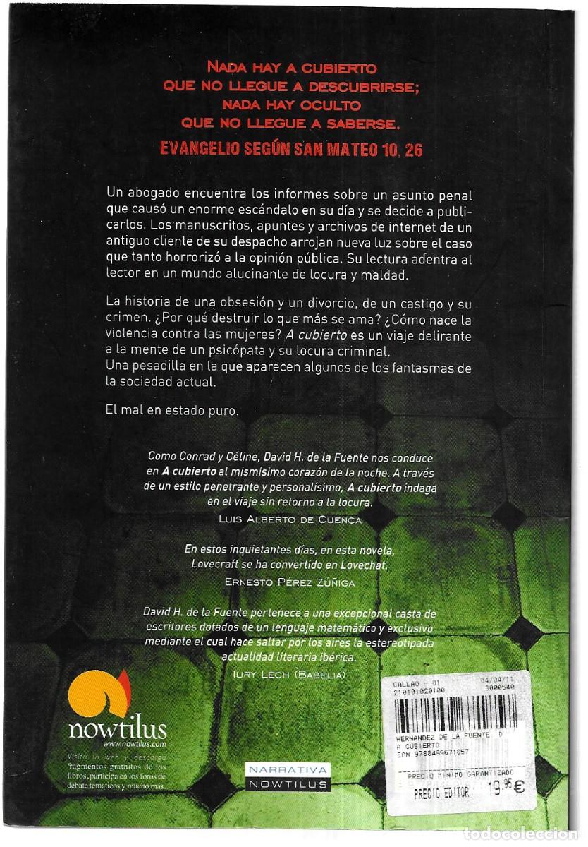 Libros de segunda mano: David Hern&aacute;ndez de la Fuente . A cubierto - Foto 2