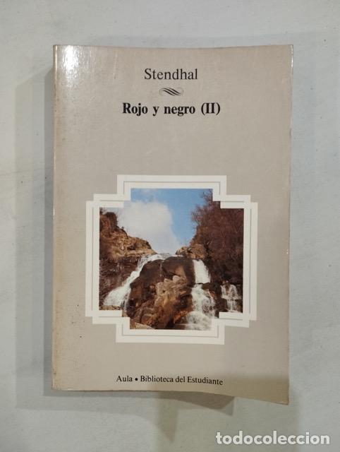 Libros de segunda mano: Stendhal - Rojo y negro (II) - Foto 1