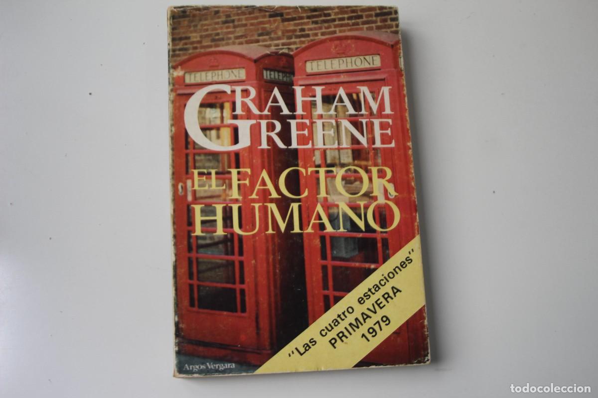 Libros de segunda mano: EL FACTOR HUMANO GRAHAM GREENE - Foto 1