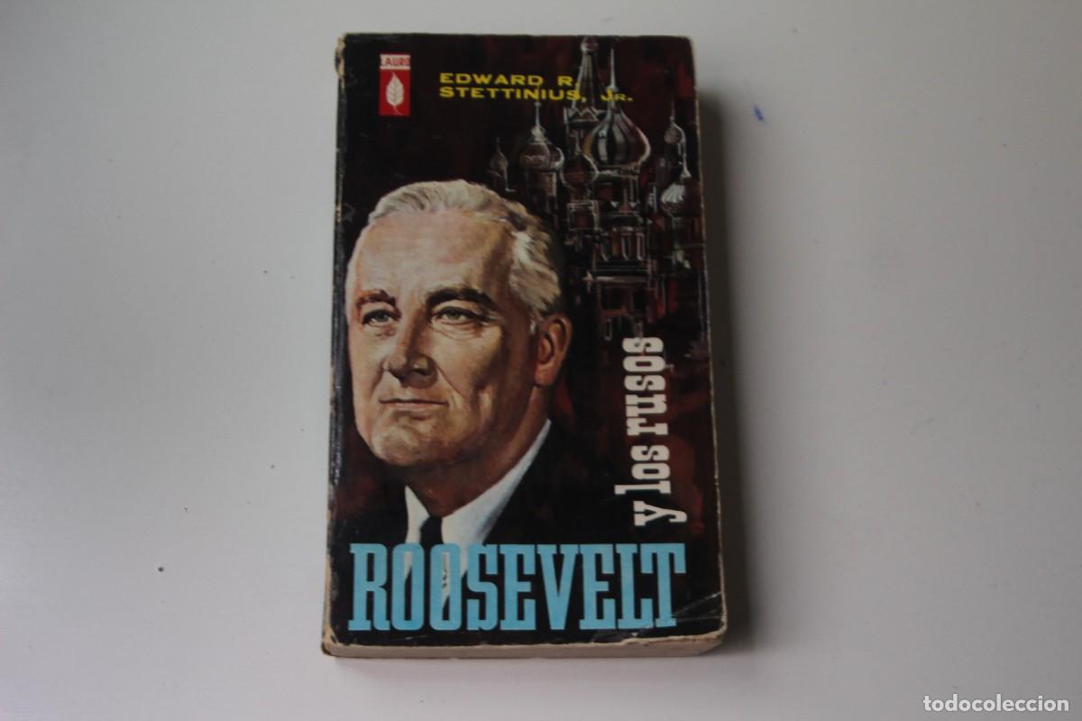 Libros de segunda mano: ROOSEVELT Y LOS RUSOS - Foto 1