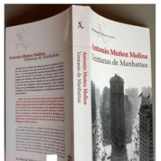 Libros de segunda mano: VENTANAS DE MANHATTAN - ANTONIO MUÑOZ MOLINA (2004)