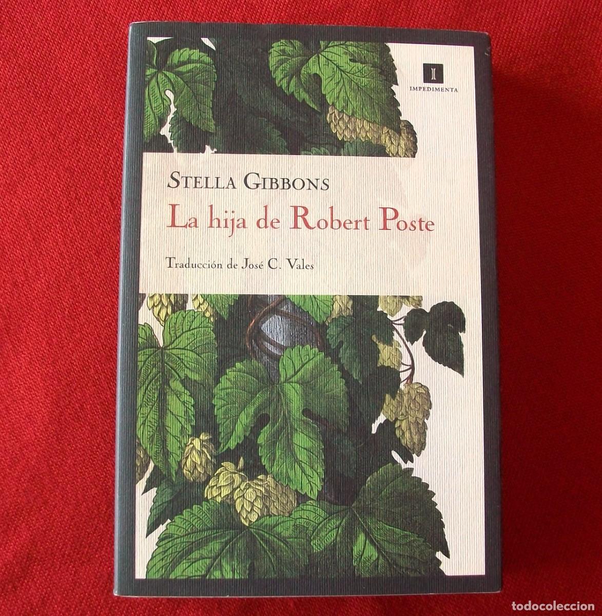 Libros de segunda mano: LA HIJA DE ROBERT POSTE / STELLA GIBBONS - Foto 1