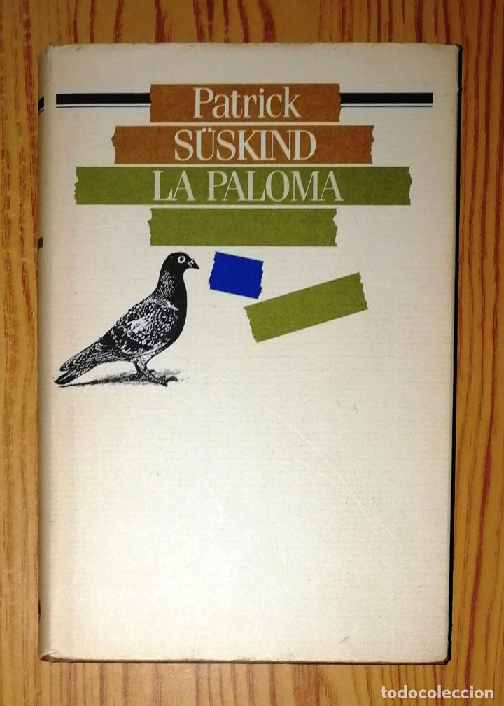 Libros de segunda mano: S&Uuml;SKIND, Patrick. La paloma. - C&iacute;rculo de Lectores, 1987 - Foto 1