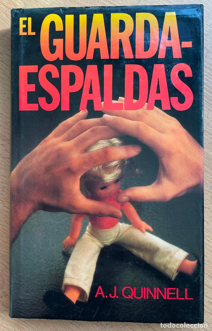Libros de segunda mano: EL GUARDAESPALDAS, AJ Quinnell - Foto 1