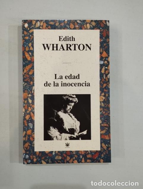 Libros de segunda mano: Edith Wharton - La edad de la inocencia - Foto 1