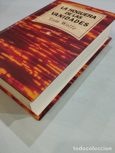 Libros de segunda mano: Tom Wolfe - La hoguera de las vanidades - Foto 2