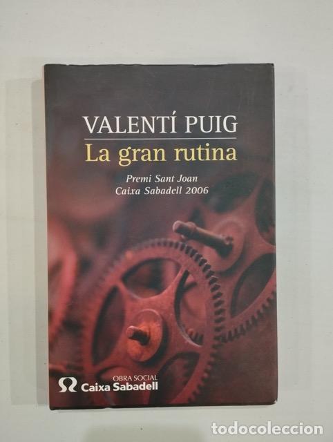 Libros de segunda mano: Valent&iacute; Puig - La gran rutina - Foto 1