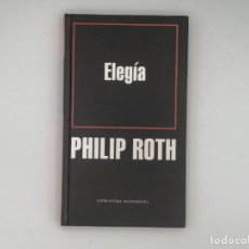 Libros de segunda mano: ELEGÍA. PHILIP ROTH.. Lote 400197349