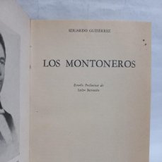 Libros de segunda mano: EDUARDO GUTIÉRREZ - LOS MONTONEROS - 1961. Lote 400395004