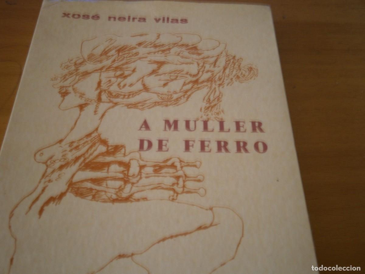 Libros de segunda mano: Libro en gallego A Muller de Ferro - Foto 1