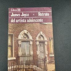 Libros de segunda mano: RETRATO DEL ARTISTA ADOLESCENTE JAMES JOYCE 1980 ARGOS VERGARA LIBROS DB. Lote 400543404