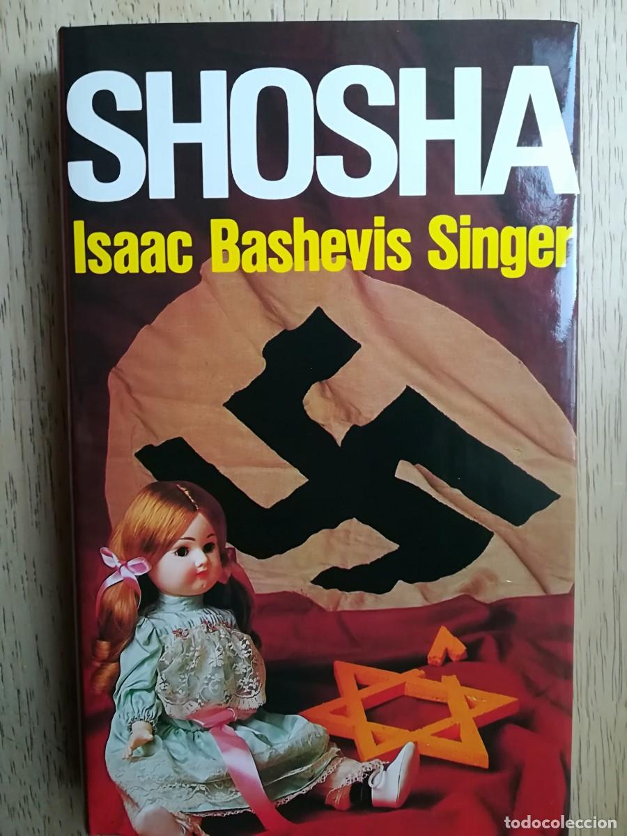 Libros de segunda mano: Shosha. Isaac Bashevis Singer - Foto 1