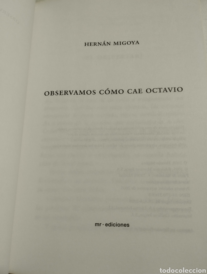 Libros de segunda mano: OBSERVAMOS C&Oacute;MO CAE OCTAVIO (HERN&Aacute;N MIGOYA) - Foto 2