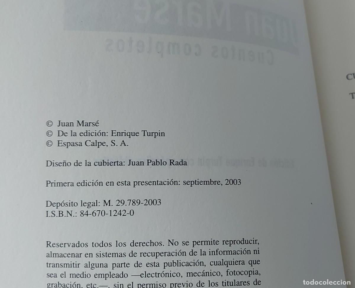 Libros de segunda mano: CUENTOS COMPLETOS JUAN MARSE Espasa a&ntilde;o 2003 - Foto 2
