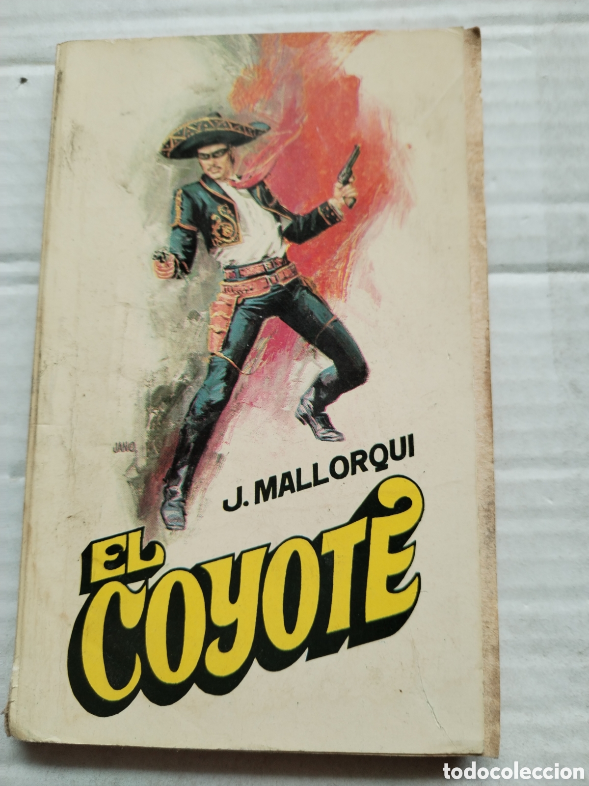 Libros de segunda mano: EL COYOTE N&deg;1/J.MALLORQUI