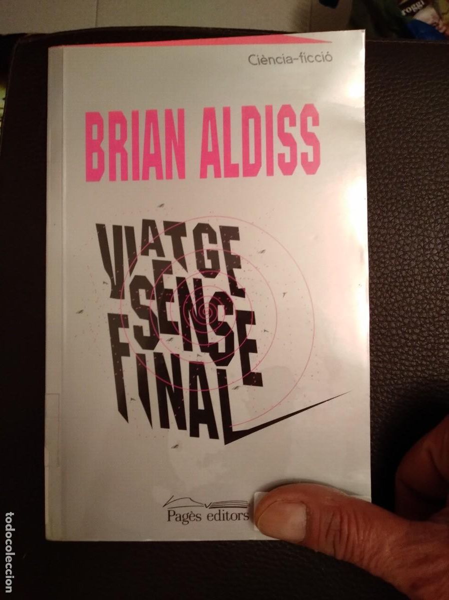 Gebrauchte B&uuml;cher: Brian Aldiss-Viatge sense final-Libro-