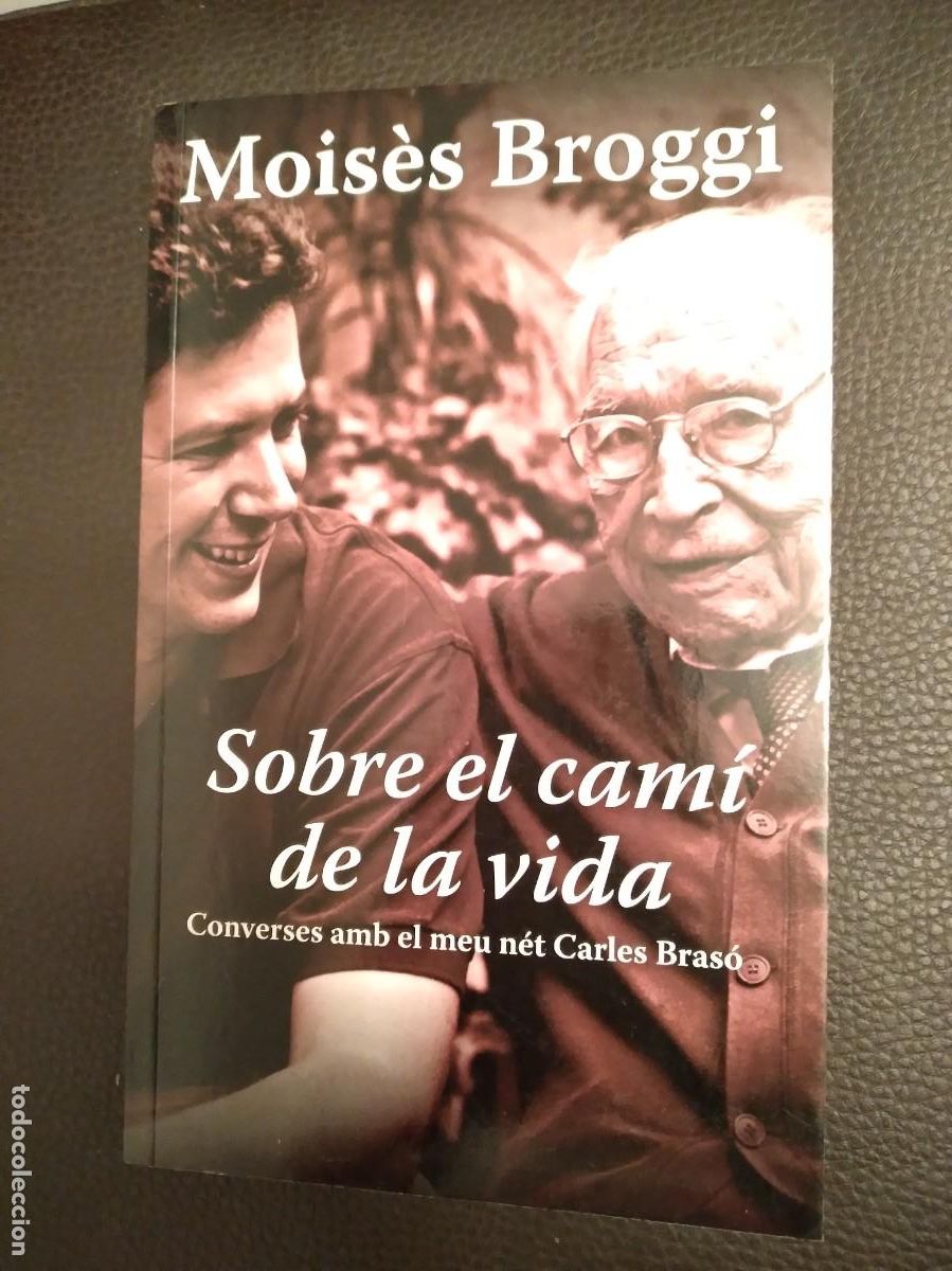 Gebrauchte B&uuml;cher: Moises broggi sobre el cami de la vida-Libro-