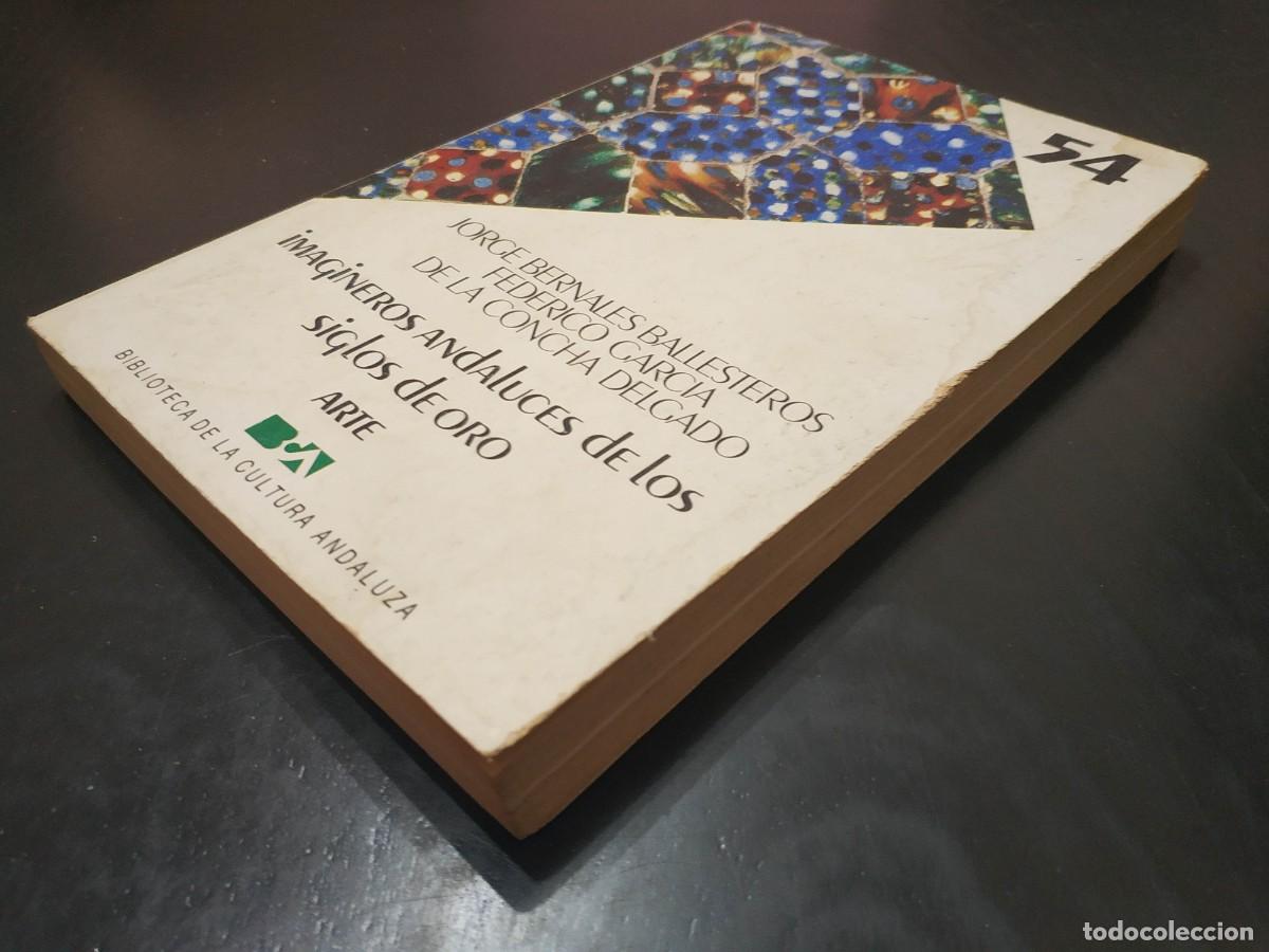 Libros de segunda mano: IMAGINEROS ANDALUCES DE LOS SIGLOS DE ORO - Foto 2