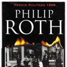 Libros de segunda mano: PHILIP ROTH . PASTORAL AMERICANA. Lote 400802229
