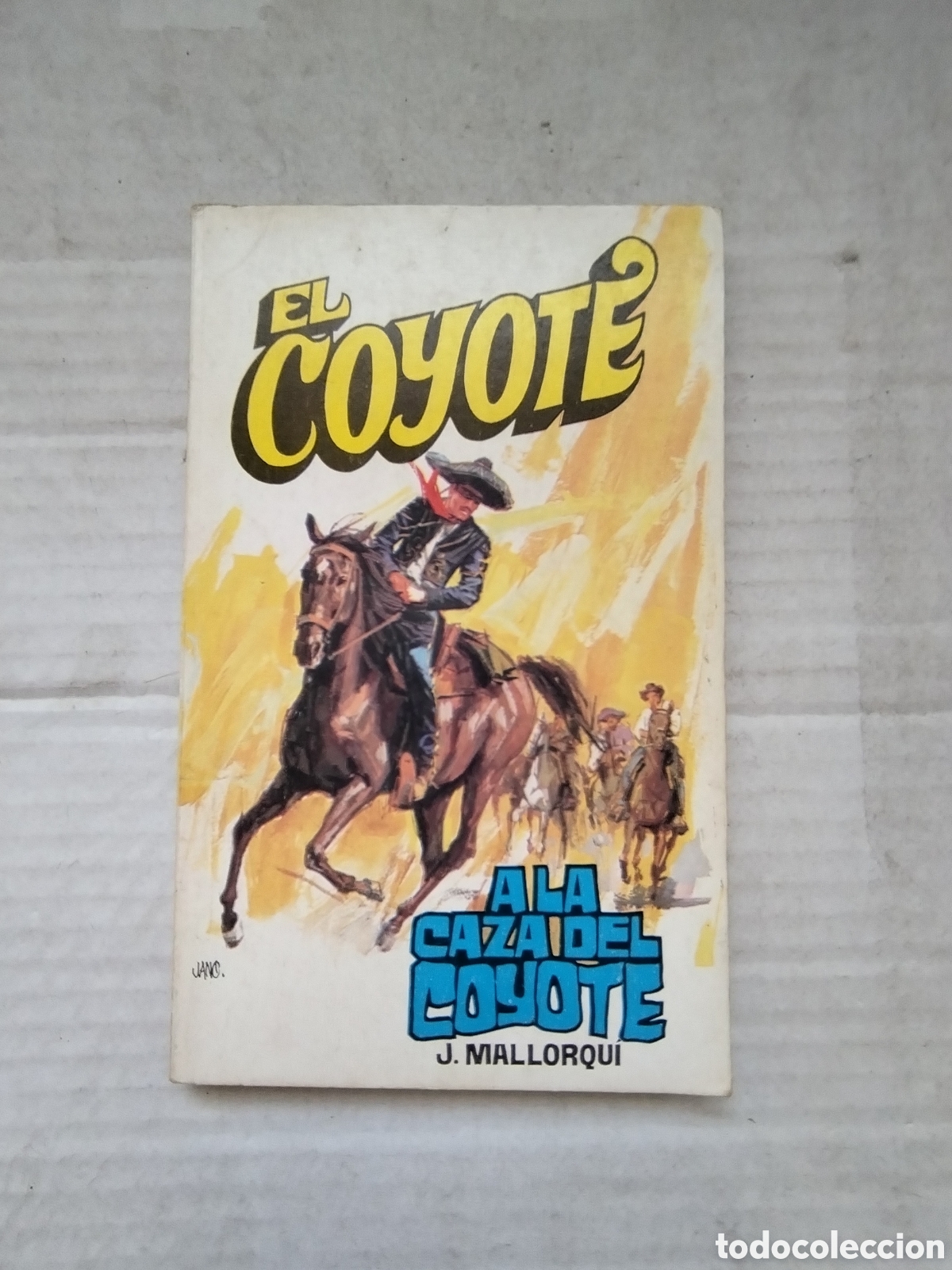 Libri di seconda mano: EL COYOTE N&deg;95/J.MALLORQUI
